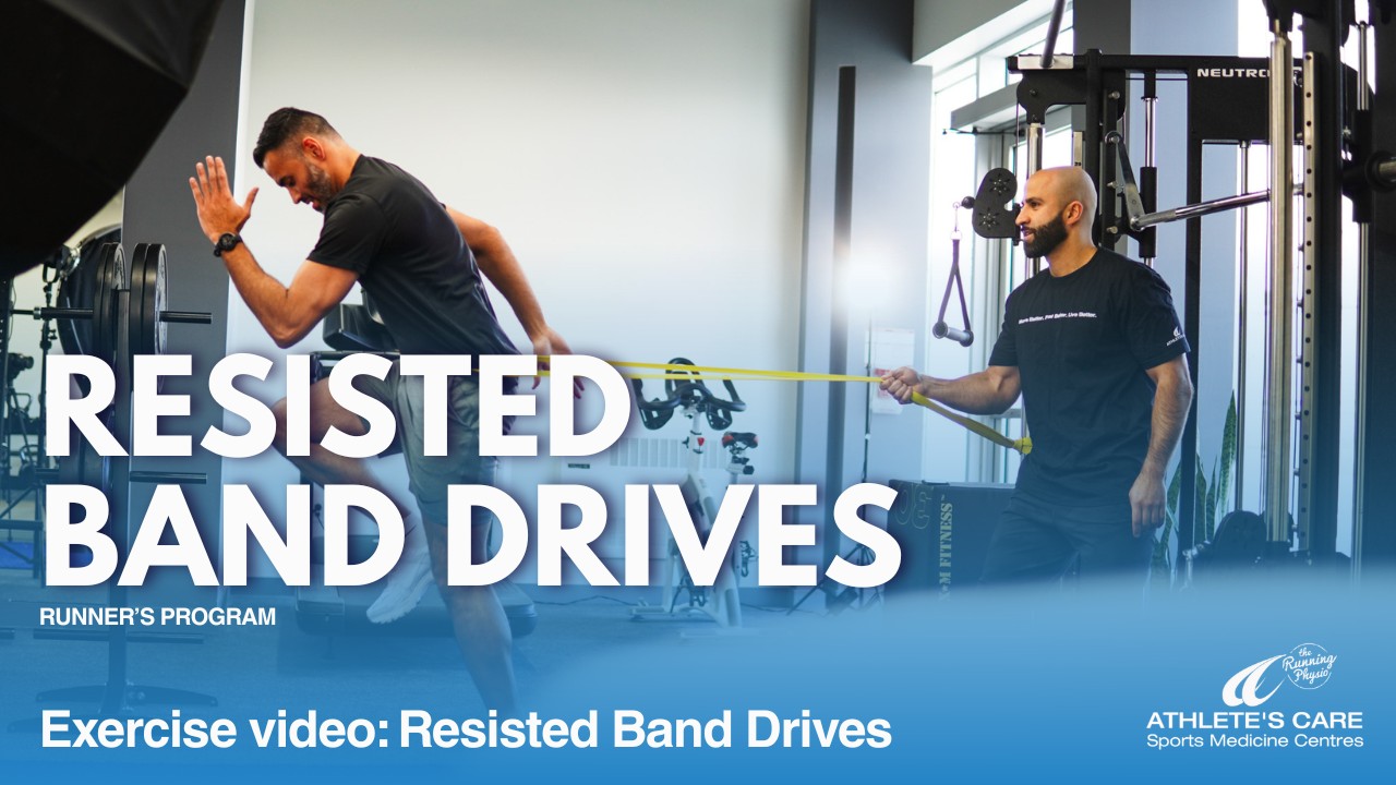Athlete's Care Runner's Program Exercise Series: Resisted Band Drives