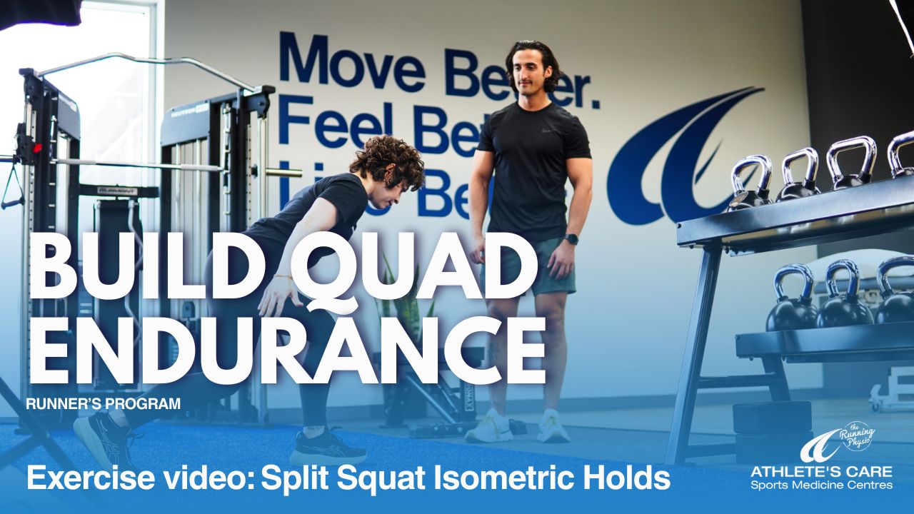 Athlete's Care Runner's Program Exercise Series: Split Squat Isometric Holds